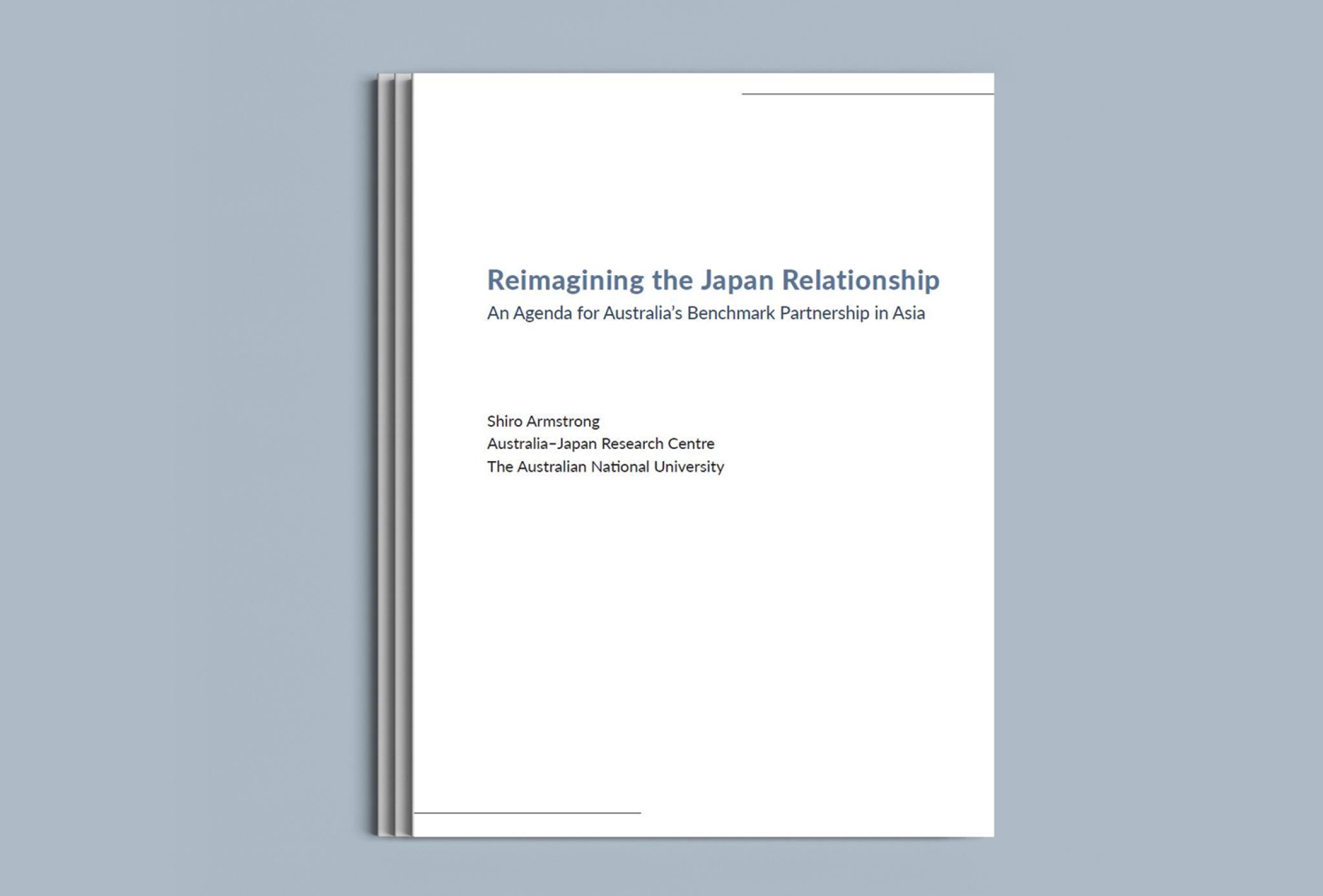 Reimagining the Japan Relationship report 