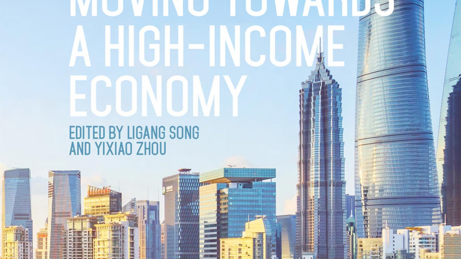 China's challenges in moving towards a high-income economy book