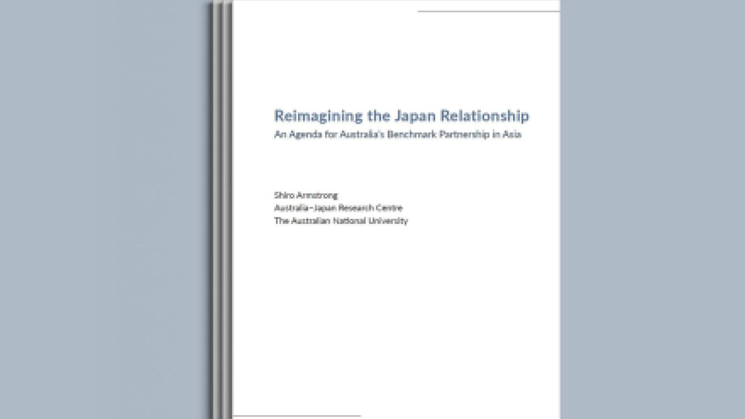 Reimagining the Japan Relationship report 